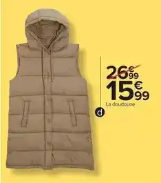 Carrefour Drive Doudoune femme offre