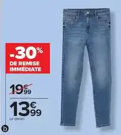 Carrefour Drive Le denim offre
