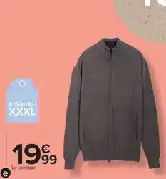 Carrefour Drive Le cardigan offre