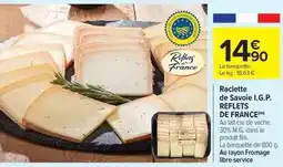 Carrefour Market Reflets france de savoie i.g.p. reflets de france offre