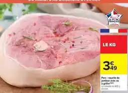 Carrefour Market Porc: rouelle de jambon avec os à griller offre