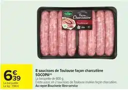 Carrefour Market Socopa - saucisses de toulouse façon charcutière offre