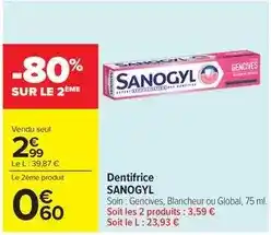 Carrefour Market Sanogyl - dentifrice offre