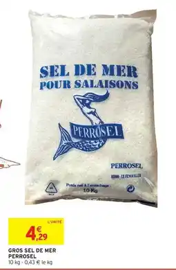 Intermarché Hyper Gros sel de mer offre
