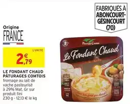 Intermarché Hyper Paturages - le fondant chaud offre