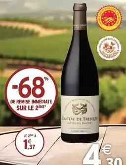 Intermarché Hyper Gabriel meffre - côtes du rhône offre