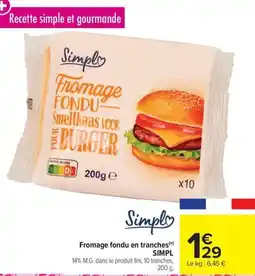 Carrefour Fromage fondu en tranches simpl offre