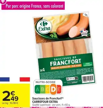 Saucisses de francfort carrefour extra
