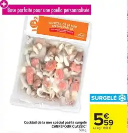 Carrefour Cocktail de la mer spécial paëlla surgelé carrefour classic offre