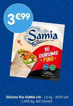 b&m Samia dürüms fins x16 offre