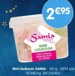 b&m Samia mini loukoum offre