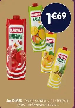 b&m Dimes jus offre
