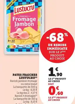 Bi1 Pates fraiches lustucru offre