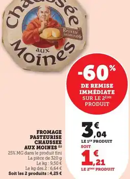 Bi1 Fromage pasteurise chaussee aux moines offre
