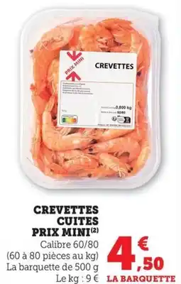 Bi1 Crevettes cuites prix mini offre