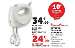 Bi1 Batteur easy max moulinex offre