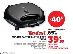 Bi1 Croque gaufre panini 3 en 1 tefal offre
