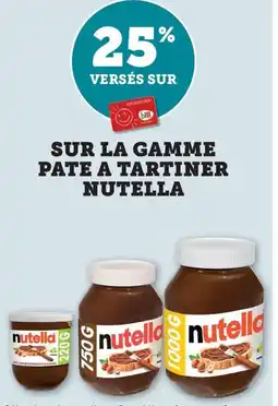 Bi1 SUR LA GAMME PATE A TARTINER NUTELLA offre