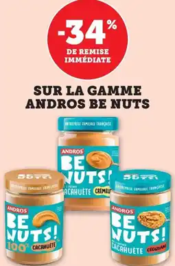 Bi1 SUR LA GAMME ANDROS BE NUTS offre