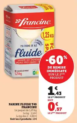 Bi1 Farine fluide t45 francine offre