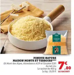 Bi1 Fondue nature maison monts et terroirs offre