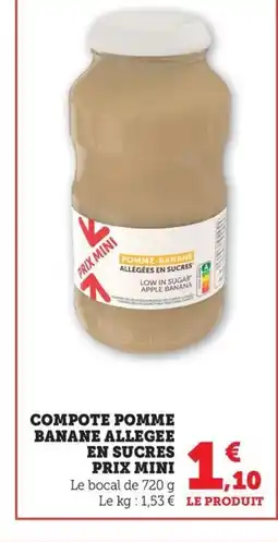 Maximarché Compote pomme banane allegee en sucres prix mini offre