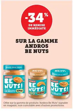 Maximarché Sur la gamme andros be nuts! offre