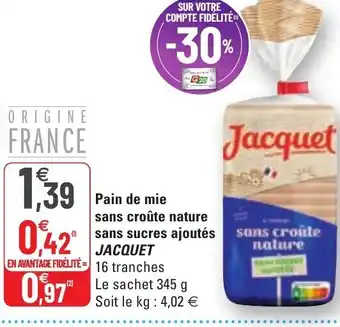 G20 Pain de mie sans Croûte nature san sucres ajoutés offre