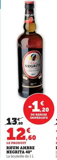 Maximarché NEGRITA 40° Rhum ambre offre