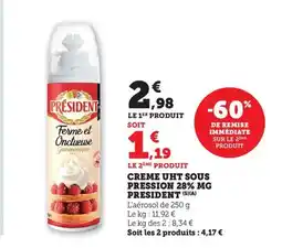 Maximarché PRESIDENT Creme uht sous pression 28% mg offre