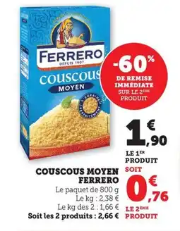 Maximarché MOYEN FERRERO Couscous offre