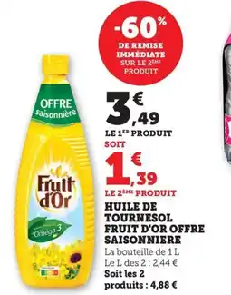 Maximarché Huile de tournesol fruit d'or offre saisonniere offre
