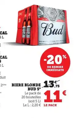 Maximarché BUD 5° Biere blonde offre