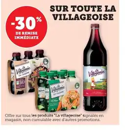 Maximarché LA VILLAGEOISE Sur toute offre