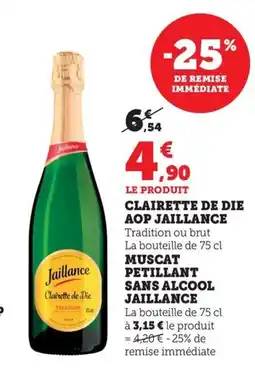 Maximarché JAILLANCE Clairette de die aop offre