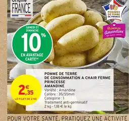 Intermarché Express Pomme de terre de consommation a chair ferme princesse amandine offre