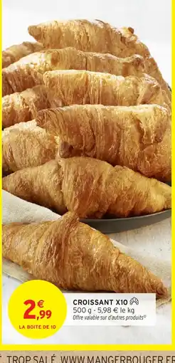 Intermarché Express Croissant x10 offre