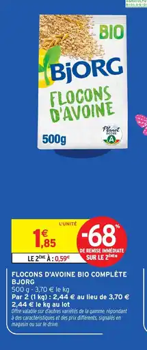 Intermarché Express BJORG Flocons d'avoine bio complète offre