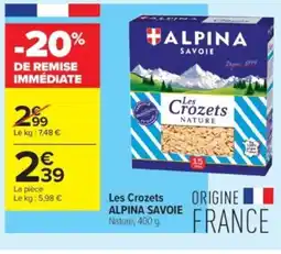 Carrefour Contact ALPINA SAVOIE Les Crozets offre