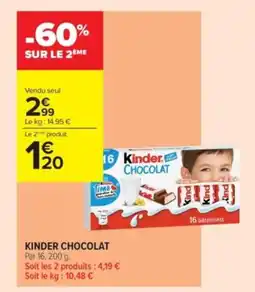 Carrefour Contact KINDER Chocolat offre