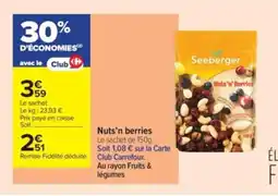 Carrefour Contact Nuts'n berries offre