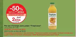 Monoprix TROPICANA Pur jus d'orange sans pulpe offre