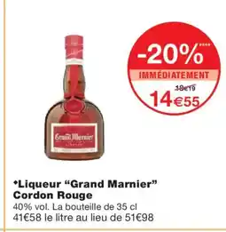 Monoprix GRAND MARNIER Liqueur Cordon Rouge offre