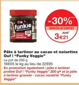 Monoprix FUNKY VEGGIE Pâte à tartiner au cacao et noisettes Ouf! offre