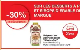 Monoprix MAPLE JOE Préparation pour pancakes offre