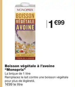 Monoprix MONOPRIX Boisson végétale à l'avoine offre