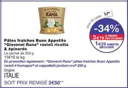 Monoprix GIOVANNI RANA Pâtes fraîches Buon Appetito ravioli ricotta & épinards offre
