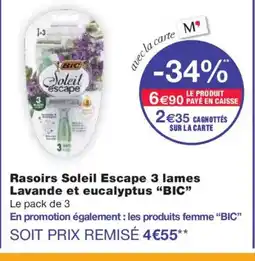Monoprix BIC Rasoirs Soleil Escape 3 lames Lavande et eucalyptus offre