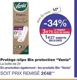 Monoprix VANIA Protège-slips Bio protection offre