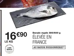 Monoprix Dorade royale offre